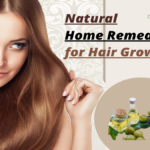 Natural Home Remedies for Hair Growth