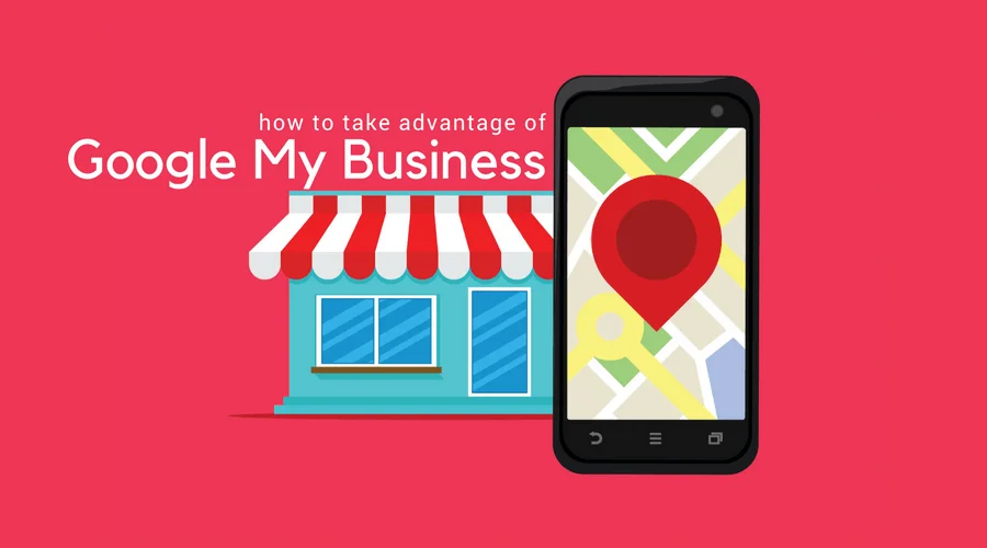 What is Google My Business and how to take advantage