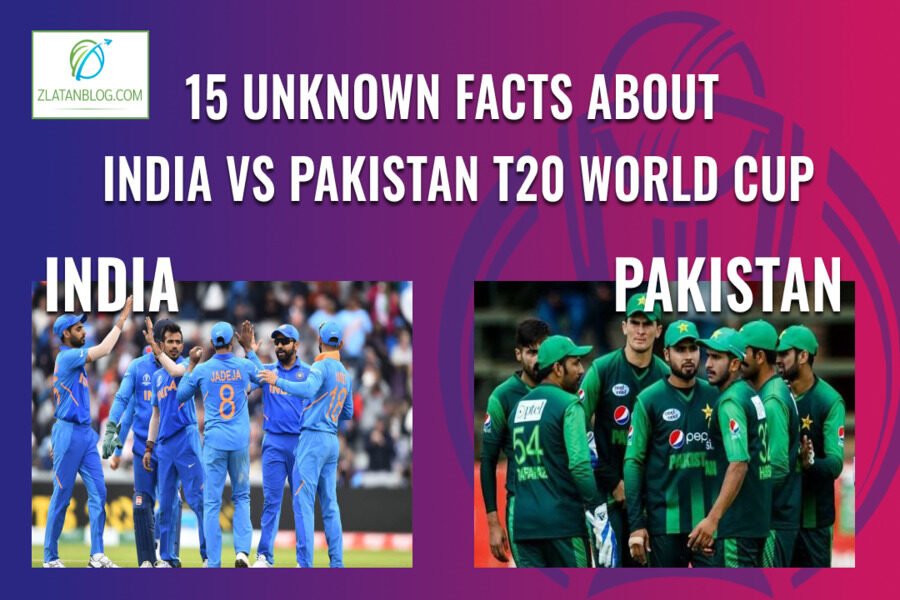 15 Unknown Facts about India vs Pakistan T20 World Cup